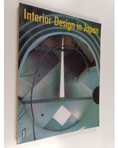 Kirjailijan Peter Feierabend käytetty kirja Interior Design in Japan
