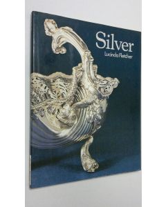 Kirjailijan Lucinda Fletcher käytetty kirja Silver