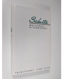 käytetty kirja Säkeitä muistoksi kiitokseksi