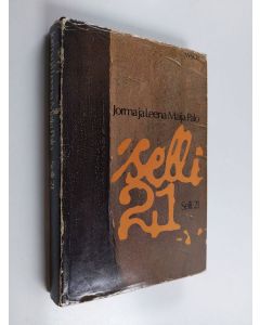 Kirjailijan Jorma Palo & Leena-Maija Palo käytetty kirja Selli 21 : Vilho Huovisen elämä