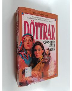 Kirjailijan Consuelo Baehr käytetty kirja Döttrar