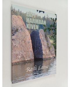Kirjailijan Raili Laine käytetty kirja Läpi harmaan kiven