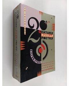 käytetty kirja 20th century Russian poetry : Silver and steel