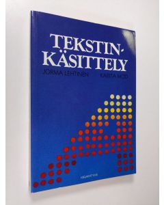 Kirjailijan Jorma Lehtinen käytetty kirja Tekstinkäsittely