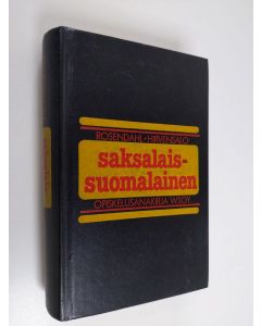 Kirjailijan Lauri Hirvensalo & Axel Rosendahl käytetty kirja Saksalais-suomalainen opiskelusanakirja = Deutsch-finnisches Schulwörterbuch