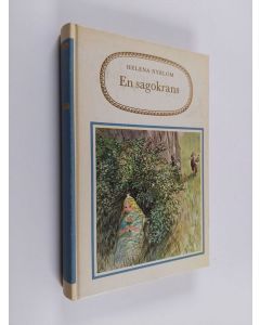 Kirjailijan Helena Nyblom käytetty kirja En sagokrans