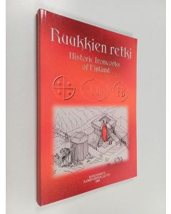 käytetty kirja Ruukkien retki = Historic ironworks of Finland