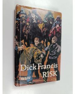 Kirjailijan Dick Francis käytetty kirja Risk