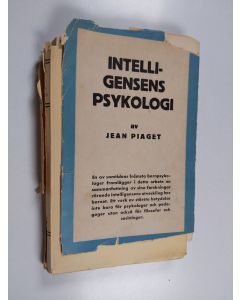 Kirjailijan Jean Piaget käytetty kirja Intelligensens psykologi