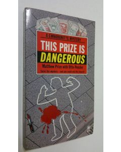 Kirjailijan Matthew Prize käytetty kirja This prize is dangerous