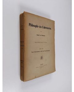 Kirjailijan Eduard von Hartmann käytetty kirja Philosophie des Unbewussten, Bd. 3 - Das Unbewusste und der Darwinismus