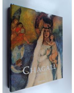 Kirjailijan Jacob Baal-Teshuva käytetty kirja Marc Chagall 1887-1985