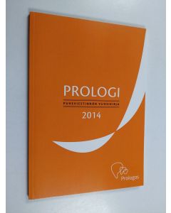 käytetty kirja Prologi : Puheviestinnän vuosikirja 2014