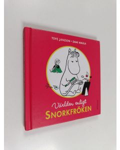 Kirjailijan Tove Jansson käytetty kirja Världen enligt Snorkfröken