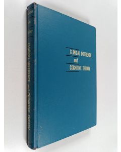Kirjailijan Theodore R. Sarbin & Daniel E. Bailey ym. käytetty kirja Clinical Inference and Cognitive Theory