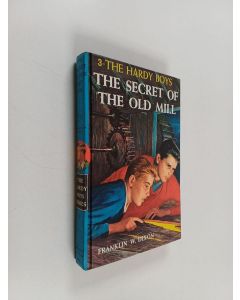 Kirjailijan Franklin W. Dixon käytetty kirja The secret of the old mill