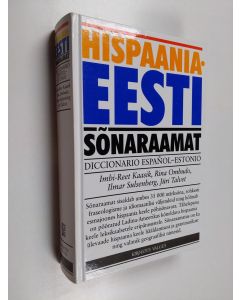 Kirjailijan Imbi-Reet Kaasik & Rina Ombudo ym. käytetty kirja Hispaania-eesti sõnaraamat - 35 000 märksõna