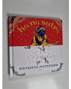käytetty kirja Kama sutra : pisteestä pisteeseen
