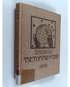 käytetty kirja Kansanvalistusseuran tietokalenteri 1938