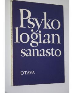 Tekijän Raija Saarinen  käytetty kirja Psykologian sanasto