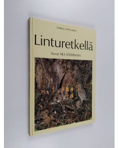 Kirjailijan Markku Lappalainen käytetty kirja Linturetkellä