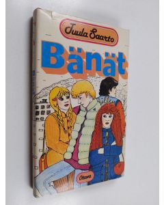 Kirjailijan Tuula Saarto käytetty kirja Bänät