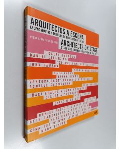 Kirjailijan Pedro Azara käytetty kirja Arquitectos a escena : escenografias y montajes de exposicion en los 90 = Architects on stage : stage and exhibition design in the 90's
