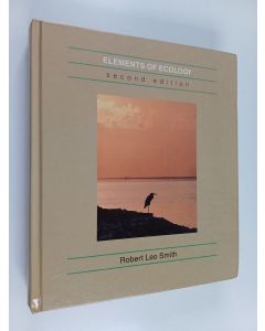 Kirjailijan Robert Leo Smith käytetty kirja Elements of ecology