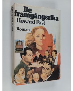 Kirjailijan Howard Fast käytetty kirja De framgångsrika