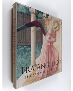 Kirjailijan Paolo Morachiello käytetty kirja Fra Angelico : the San Marco frescoes