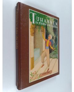 Kirjailijan Rudolf Koivu & K. Merikoski käytetty kirja Tuhannnen ja yhden yön satuja