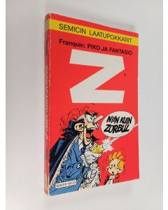 Kirjailijan Franquin käytetty kirja Piko ja Fantasio : Z niin kuin Zorbul