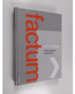 käytetty kirja Factum tietovisa : tuhat kiperää kysymystä