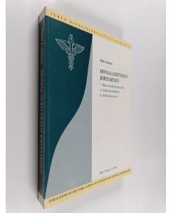 Kirjailijan Matti Lainema käytetty kirja Monialayrityksen johtaminen - miten monialayrityksen johto voi lisätä tulosryhmiensä tai yksikköjensä arvoa
