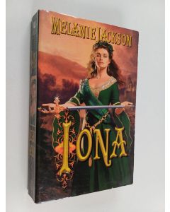 Kirjailijan Melanie Jackson käytetty kirja Iona