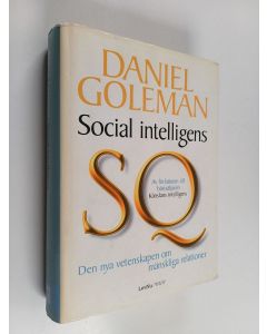 Kirjailijan Daniel Goleman käytetty kirja Social intelligens