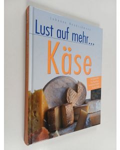 Kirjailijan Johanna Handschmann käytetty kirja Käse