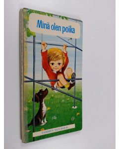 Kirjailijan Don Higgins käytetty kirja Minä olen poika