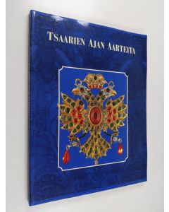 Tekijän Ilkka ym. Karttunen  käytetty kirja Tsaarien ajan aarteita Moskovan Kremlin museoista ja Tretjakovin galleriasta