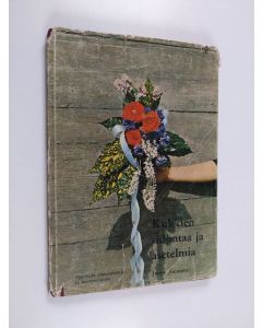 Kirjailijan Jorma Nuorsalo käytetty kirja Kukkien sidontaa ja asetelmia