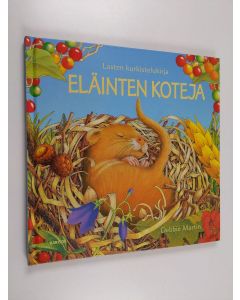 Kirjailijan Debbie Martin käytetty kirja Eläinten koteja