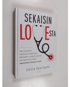 Kirjailijan Emilia Vuorisalmi käytetty kirja Sekaisin LOVEsta