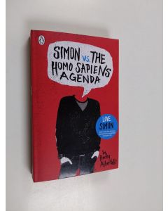 Kirjailijan Becky Albertalli käytetty kirja Simon vs. the Homo sapiens agenda