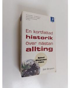 Kirjailijan Bill Bryson käytetty kirja En kortfattad historik över nästan allting