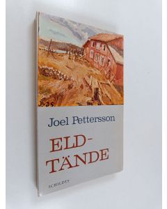 Kirjailijan Joel Pettersson käytetty kirja Eldtände