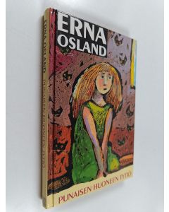 Kirjailijan Erna Osland käytetty kirja Punaisen huoneen tyttö