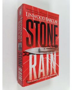 Kirjailijan Linwood Barclay käytetty kirja Stone Rain