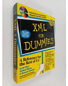 Kirjailijan Ed Tittel & Ramesh Chandak ym. käytetty kirja XML For Dummies