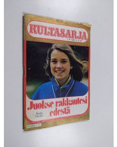 Kirjailijan Katja Tuomi käytetty teos Juokse rakkautesi edestä