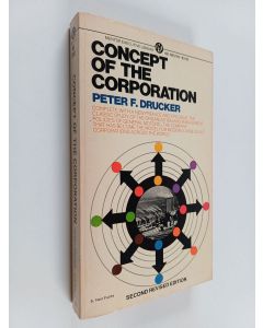 Kirjailijan Peter Ferdinand Drucker käytetty kirja Concept of the Corporation